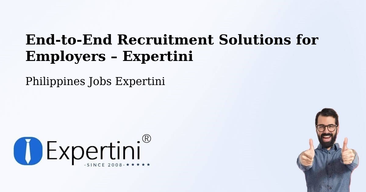 Recruitment Solutions for Employers – Langpas - Langpas, Philippines Jobs Expertini